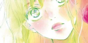 I 10 migliori manga, Arrivare a te - La persona del destino